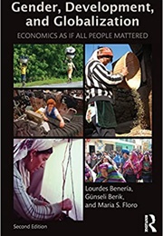 Gender, Development, and Globalization (Lourdes Benería)
