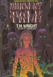 Nursery Tale (T.M. Wright)