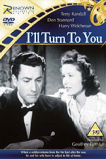 I'll Turn to You (1946)