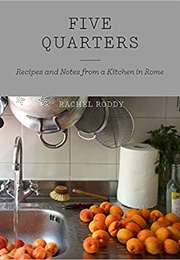Five Quarters (Rachel Roddy)