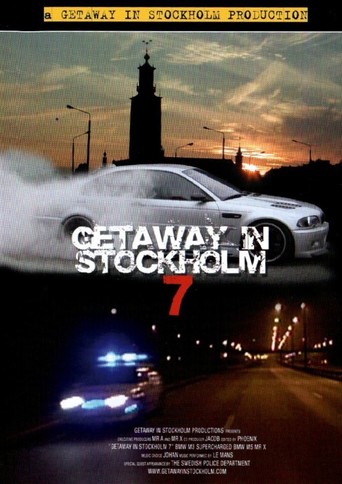 Getaway in Stockholm 7 (2006)