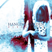 Hanging Garden - Hereafter