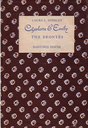 The Brontes: Charlotte and Emily (Laura L. Hinkley)