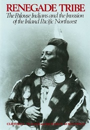 Renegade Tribe (Clifford E. Trafzer)