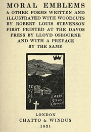 Moral Emblems and Other Poems (Robert Louis Stevenson)
