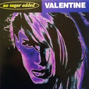 Valentine - No Sugar Added