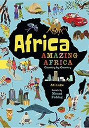 Africa, Amazing Africa: Country by Country (Atinuke  (Author), Mouni Feddag (Illustrator))