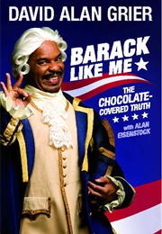 Barack Like Me (David Alan Grier)