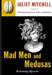 Mad Men and Medusas (Mitchell)