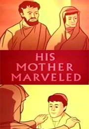 His Mother Marveled (1963)