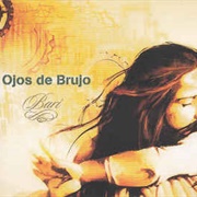 Bari – Ojos De Brujo (2002)