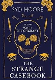 The Strange Case Book (Syd Moore)