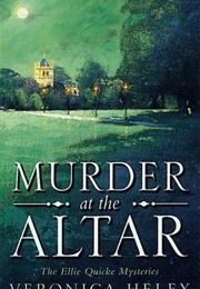 Murder at the Altar (Veronica Heley)