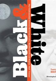 Black & White (Larry Dane Brimner)