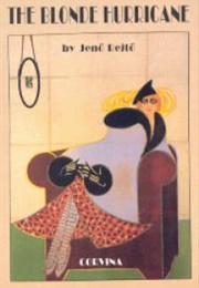 The Blond Hurricane (Jenő Rejtő)