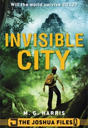 Invisible City (M G Harris)