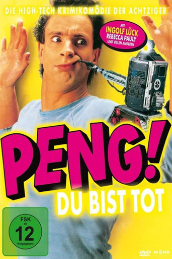 Peng! Du Bist Tot! (1987)