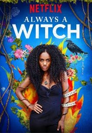 Always a Witch (2019)