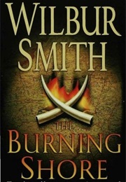 The Burning Shore (Wilbur Smith)