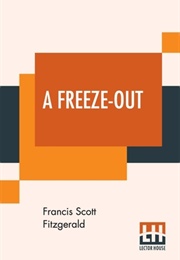 A Freeze-Out (Francis Scott Fitzgerald)