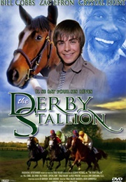The Derby Stallion (2005)