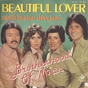 Beautiful Lover .. Brotherhood of Man