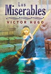Los Miserables (Victor Hugo)