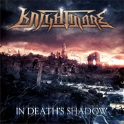 Knightmare - In Death&#39;s Shadow