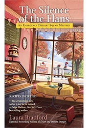 The Silence of the Flans (Laura Bradford)