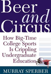 Beer and Circus (Murray Sperber)