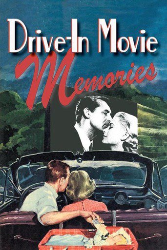 Drive-In Movie Memories (2001)