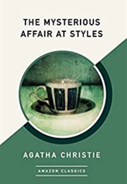 The Mysterious Affair at Styles (Agatha Christie)