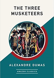 The Three Musketeers (Alexandre Dumas)