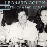 Death of a Ladies&#39; Man (Leonard Cohen, 1977)