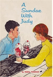 A Sundae With Judy (Friedman)
