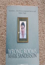 Wrong Rooms (Mark Sanderson)