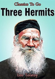 The Three Hermits (Leo Tolstoy)