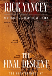 The Final Descent (Rick Yancey)