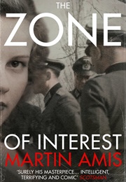 The Zone of Interest (Martin Amis)