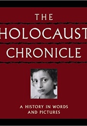 The Holocaust Chronicle (Marilyn J. Harran & John Roth)