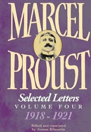 Selected Letters, Vol. 4: 1918-1921 (Marcel Proust)