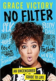 No Filter (Grace Victory)