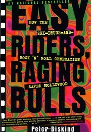 Easy Riders, Raging Bulls (Peter Biskind)