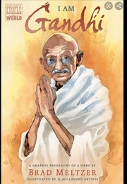 I Am Gandhi (Brad Meltzer)
