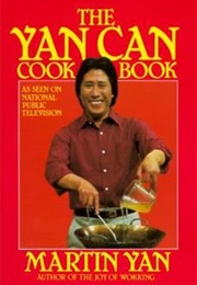 The Yan Can Cookbook (Martin Yan)