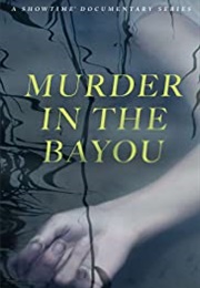 Murder in the Bayou (2019)