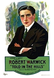 Told in the Hills (1919)