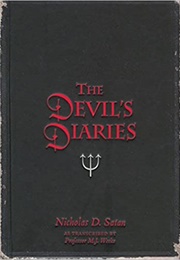 The Devil's Diaries (Nicholas D. Satan)