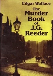 The Murder Book of J.G. Reeder (Edgar Wallace)