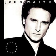 John Waite - Rover's Return